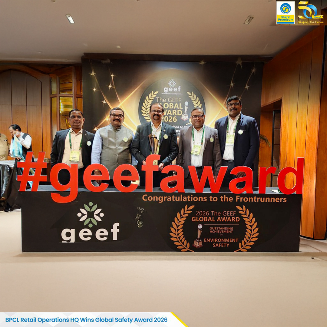 BPCL awarded Global Safety Award 2026 (Platinum Category) by the Global Energy and Environment Foundation