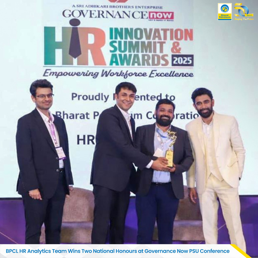 BPCL awarded for Best Use of AI & Automation in HR and Excellence in HR Data Analytics & Workforce Planning awards at the Governance Now 12th PSU Conference, supported by the Ministry of Heavy Industries