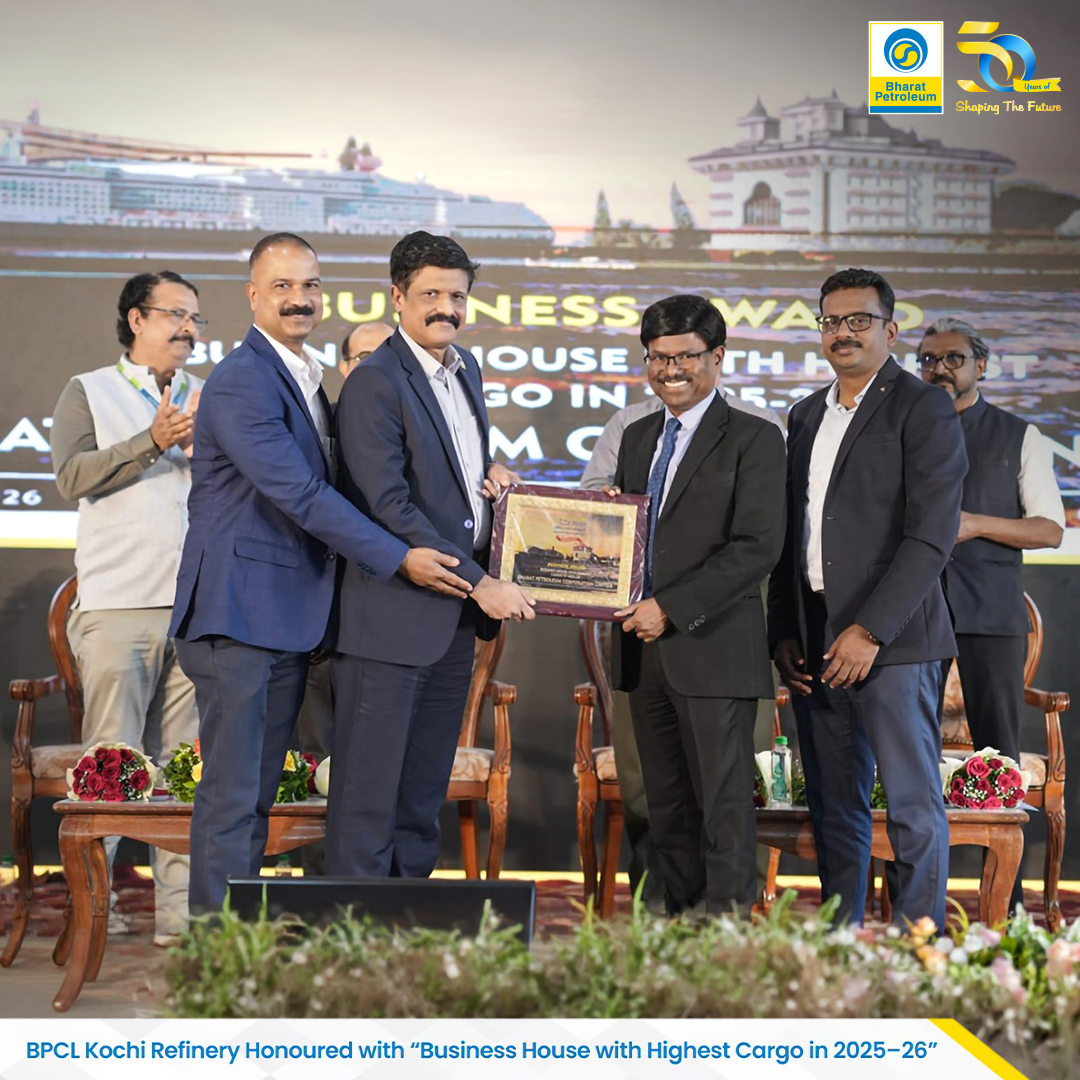 BPCL Kochi Refinery Conferred “Business House with Highest Cargo in 2025–26” Award