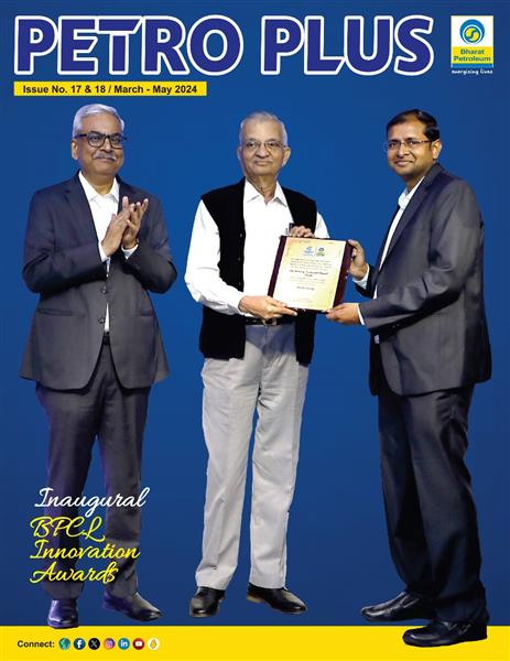 BPCL PETROPLUS ISSUE NO. 17 & 18 MARCH TO MAY 2024