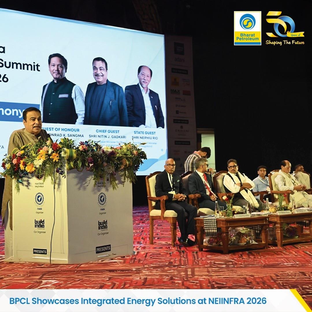 BPCL Showcases Energy and Infra Solutions at NEIINFRA Summit 2026 in Shillong